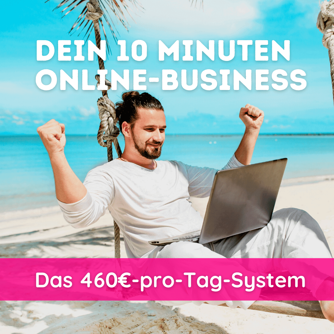Dein 10 Minuten Business